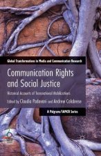 Communication Rights and Social Justice