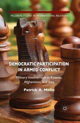 Democratic Participation in Armed Conflict