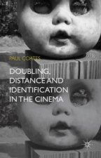 Doubling, Distance and Identification in the Cinema