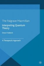 Interpreting Quantum Theory