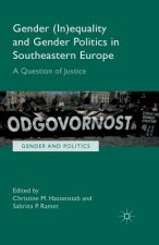 Gender (In)equality and Gender Politics in Southeastern Europe