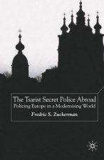 Tsarist Secret Police Abroad