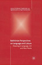 Bakhtinian Perspectives on Language and Culture