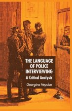 Language of Police Interviewing