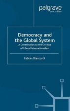 Democracy and the Global System