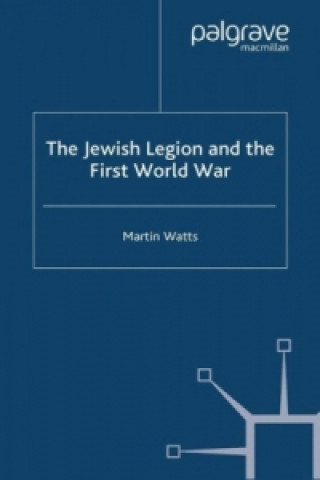 Jewish Legion during the First World War