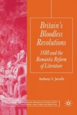 Britain's Bloodless Revolutions