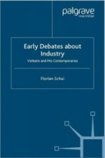 Early Debates about Industry