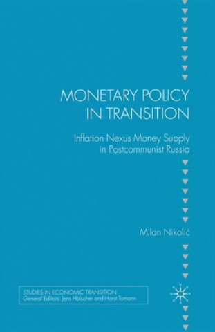 Monetary Policy in Transition