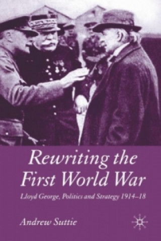 Rewriting the First World War