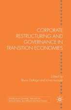 Corporate Restructuring and Governance in Transition Economies