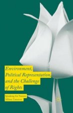 Environment, Political Representation and the Challenge of Rights