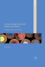 Group Integration and Multiculturalism