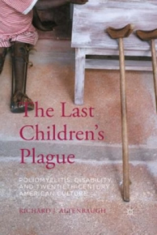The Last Children's Plague