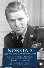 Norstad: Cold-War NATO Supreme Commander