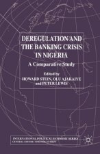 Deregulation and the Banking Crisis in Nigeria