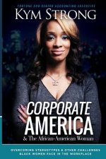Corporate America and the African American Woman