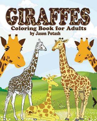 Giraffes Coloring Book for Adults