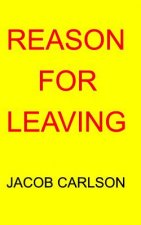 Reason For Leaving