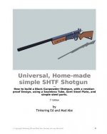 Universal, Home-made simple SHTF Shotgun
