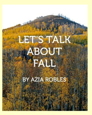 Let's Talk About Fall
