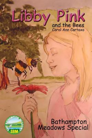 Libby Pink and the Bees, Bathampton Meadows Special