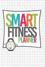 SMART Fitness Planner