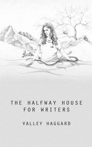 Halfway House for Writers