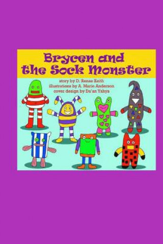 Brycen and the Sock Monster