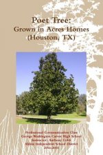 Poet Tree: Grown in Acres Homes