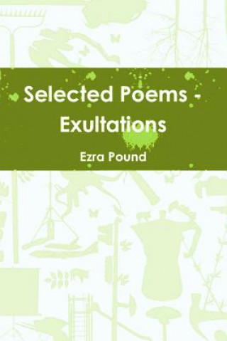 Selected Poems - Exultations