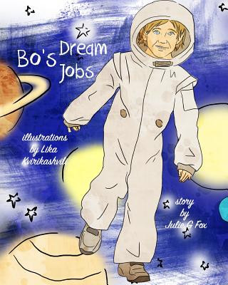 Bo's Dream Jobs