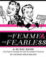 Femme And Fearless