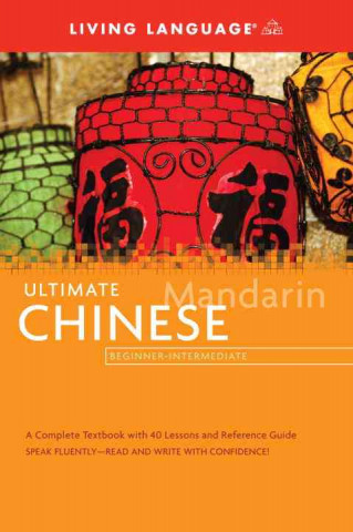 Ultimate Chinese Beginner-Intermediate (Coursebook)