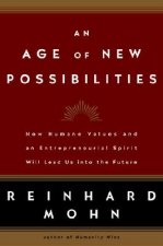 Age of New Possibilities