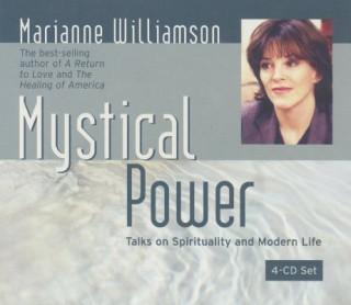 Mystical Power: Talks on Spirituality and Modern Life