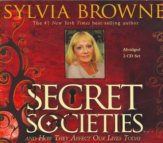 Secret Societies...and How They Affect Our Lives Today