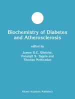 Biochemistry of Diabetes and Atherosclerosis