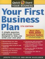 Your First Business Plan: A Simple Question-And-Answer Format Designed to Help You Write Your Own Plan