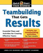 Teambuilding That Gets Results: Essential Plans and Activities for Creating Effective Teams