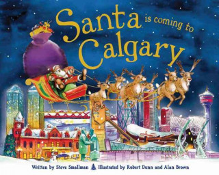 Santa Is Coming to Calgary