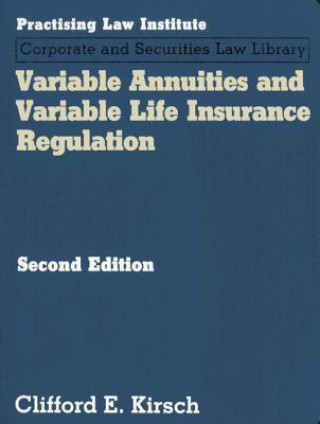 Variable Annuities & Variable Life Insurance Regulation
