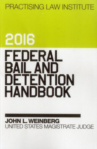 Federal Bail and Detention Handbook 2016