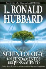 Scientology: Los Fundamentos del Pensamiento
