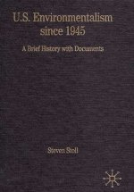 U.S. Environmentalism since 1945