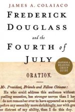 Frederick Douglass and the Fourth of July
