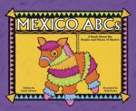 Mexico ABCs: A Book about the People and Places of Mexico