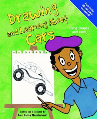 Drawing and Learning about Cars: Using Shapes and Lines
