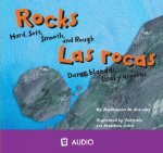 Rocks/Las Rocas: Hard, Soft, Smooth, and Rough/Duras, Blandas, Lisas y Asperas