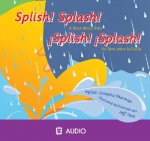Splish! Splash!: A Book about Rain/Un Libro Sobre La Lluvia